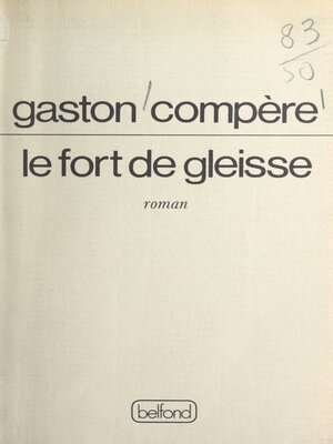 cover image of Le Fort de Gleisse